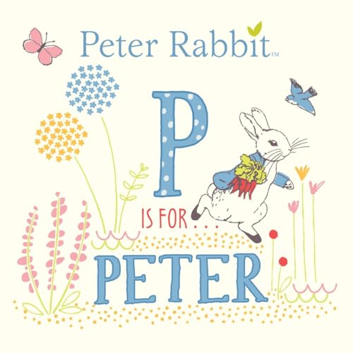 P Is for Peter (Peter Rabbit)